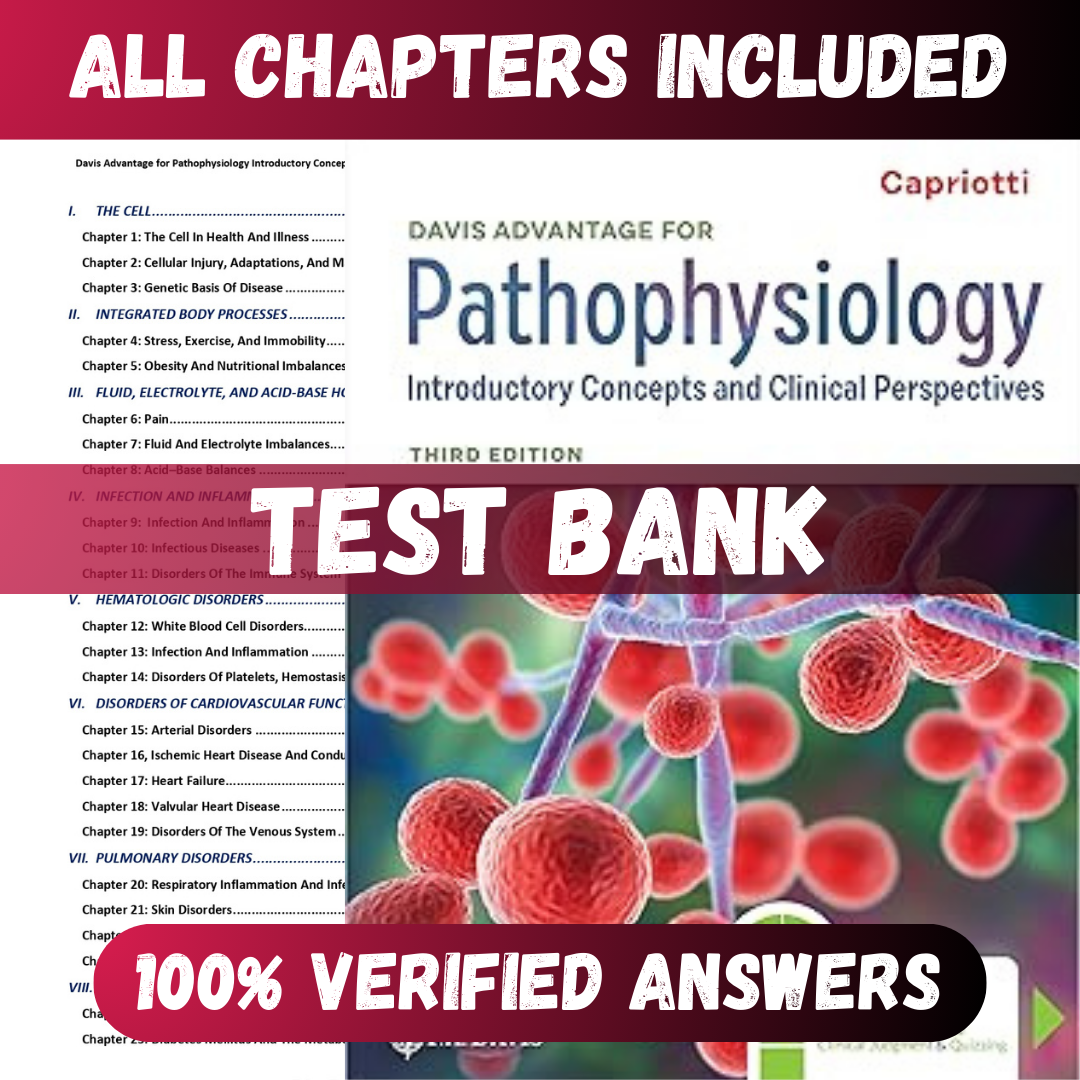 Test-Bank-for-Davis-Advantage-for-Pathophysiology-Introductory-Concepts-3rd-Edition-Capriotti-1.png Test Bank Davis Advantage for Pathophysiology Introductory Concepts 3rd Edition (Capriotti, 2023) - Image 1