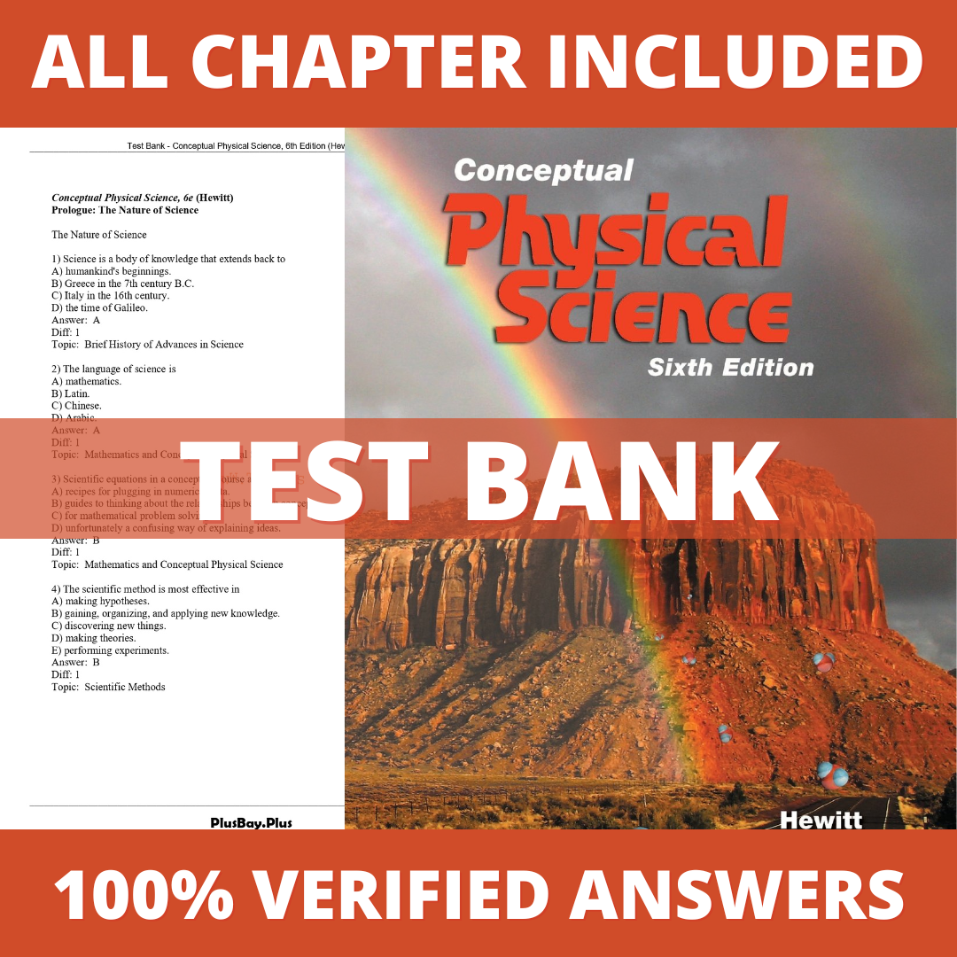 Test-Bank-–-Conceptual-Physical-Science-6th-Edition-Hewitt-2017-Cha1.png Test Bank for Conceptual Physical Science, 6th Edition (Hewitt, 2017) - Image 1